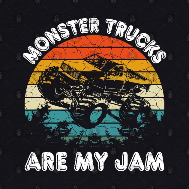 Retro Vintage Monster TruckS Are My Jam Gift by UranusArts